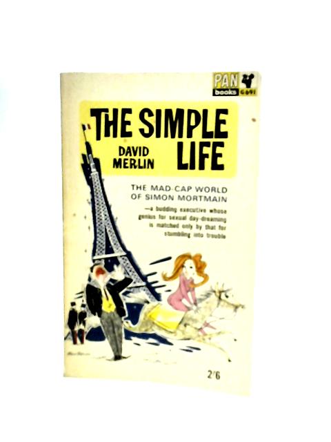 The Simple Life von David Merlin