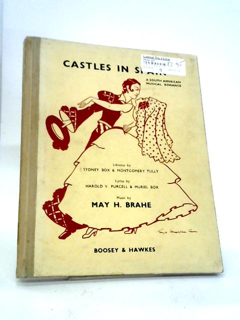 Castles in Spain. A South-American Musical Romance par Various