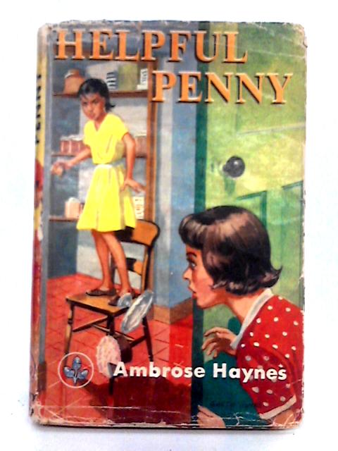 Helpful Penny By Ambrose Haynes