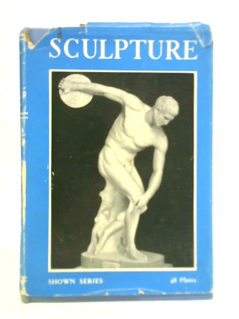 Sculpture By R. N. D. Wilson