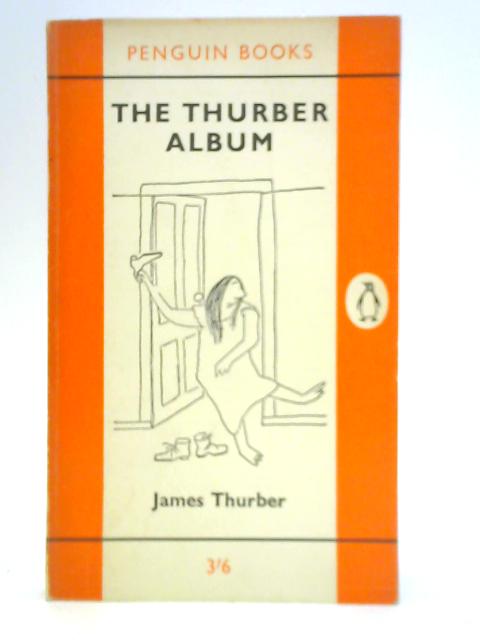 The Thurber Album By James Thurber