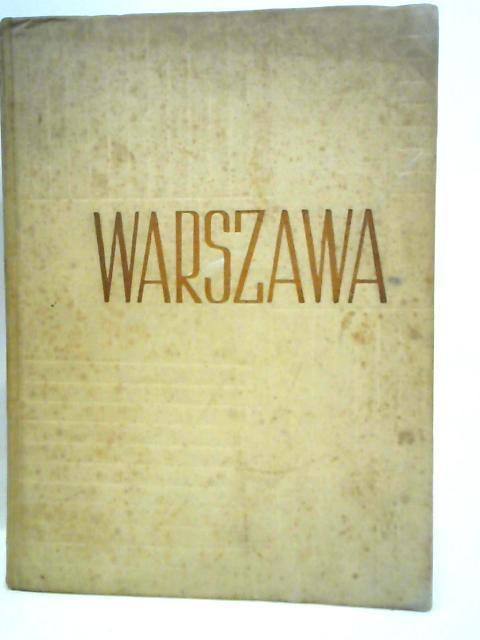 Warszawa By Dobroslaw Kobielski & Teodor Hermanczyk