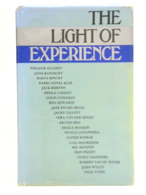 The Light of Experience By Various