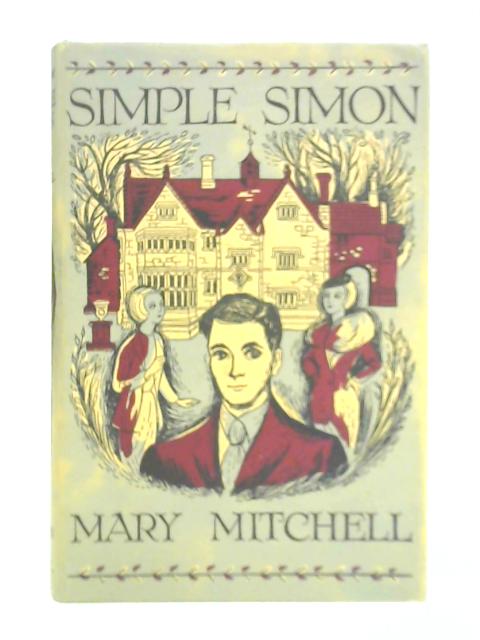 Simple Simon By Mary Mitchell