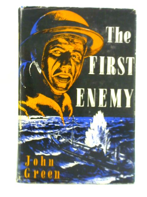 The First Enemy By John Green