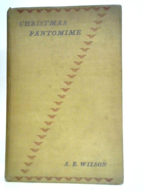 Christmas Panomime von A. E. Wilson