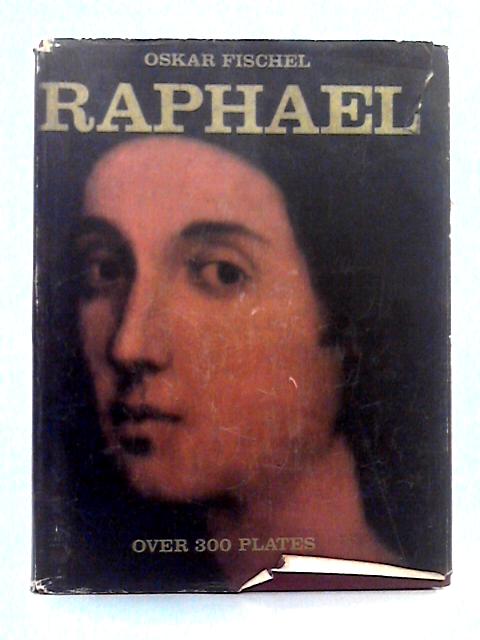 Raphael By Oskar Fischel