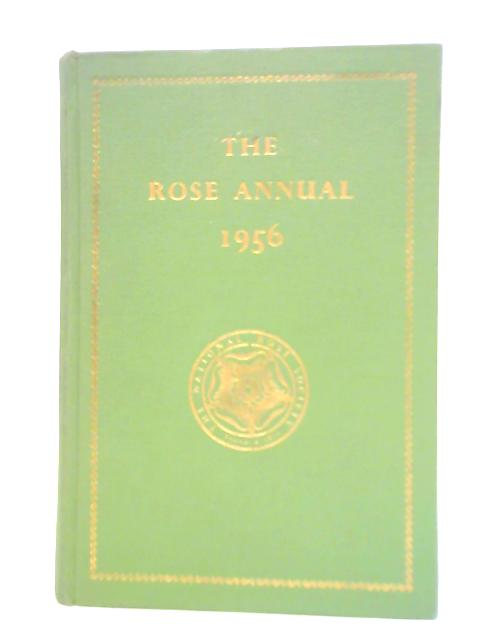 The Rose Annual 1956 By Bertram Park (Ed.)