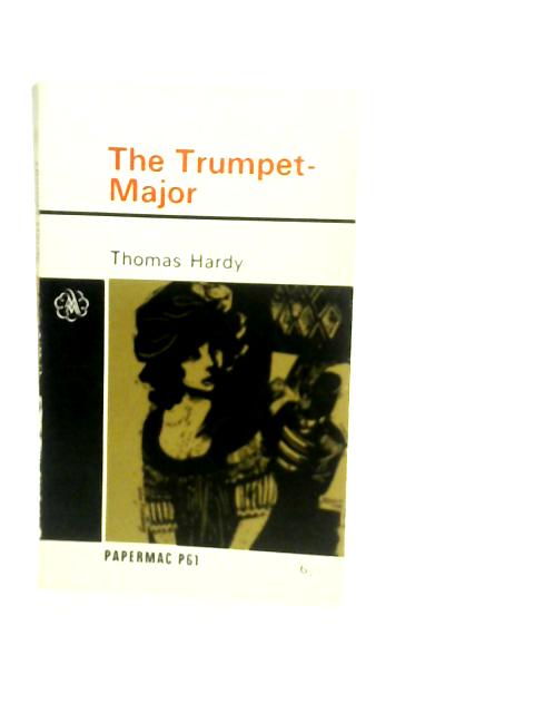 Trumpet Major By Thomas Hardy