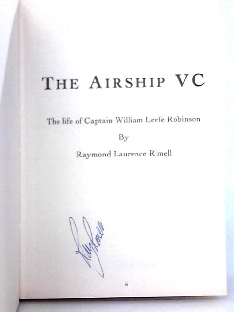 The Airship V.C. By Raymond Laurence Rimell
