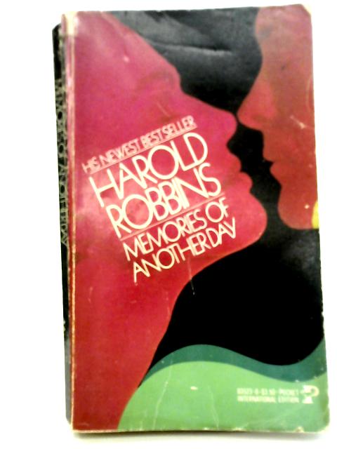 Memories Of Another Day By Harold Robbins