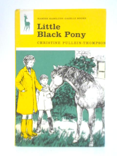 Little Black Pony By Christine Pullein-Thompson