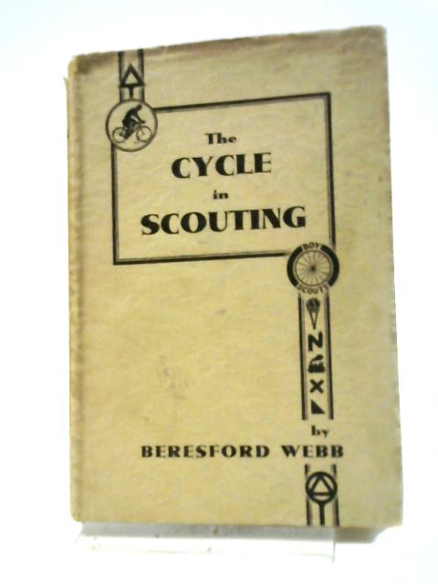The Cycle In Scouting von Beresford Webb