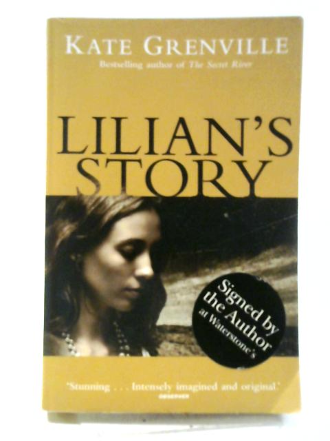 Lilian's Story By Kate Grenville