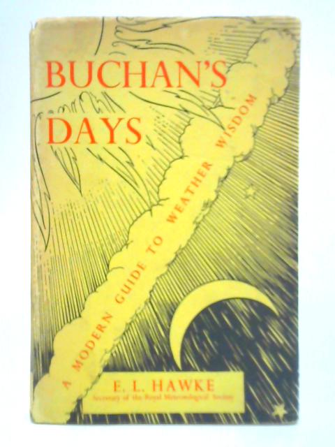 Buchan's Days By E. L. Hawke