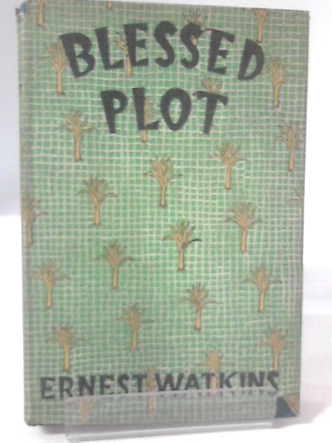 Blessed Plot By Watkins Ernest