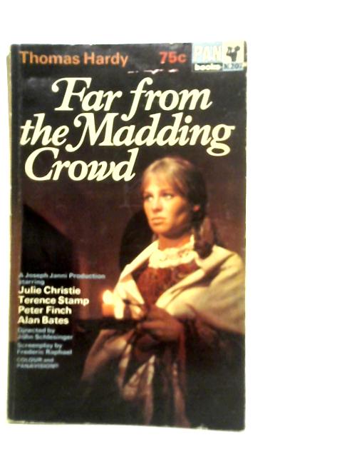 Far from the Madding Crowd von Thomas Hardy