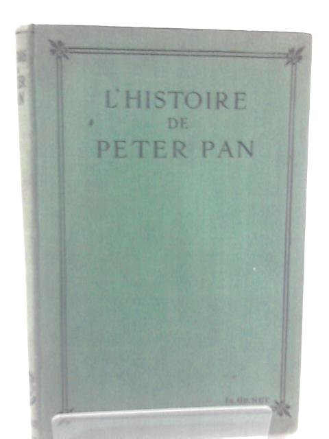 L'Histoire de Peter Pan By Daniel O'Connor