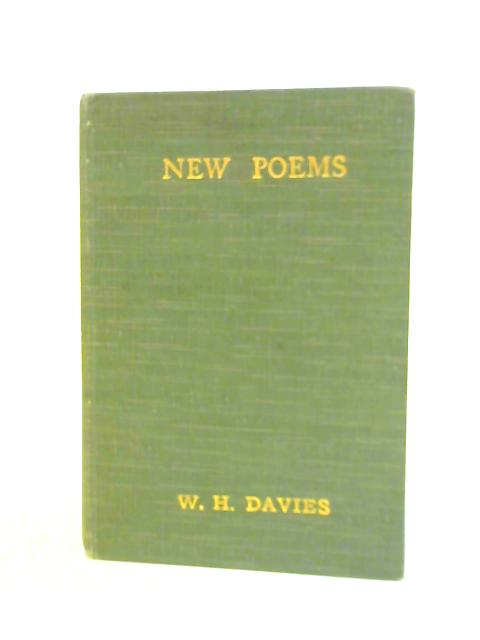 New Poems By William H Davies