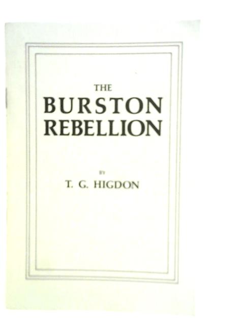 The Burston Rebellion By T.G.Higdon