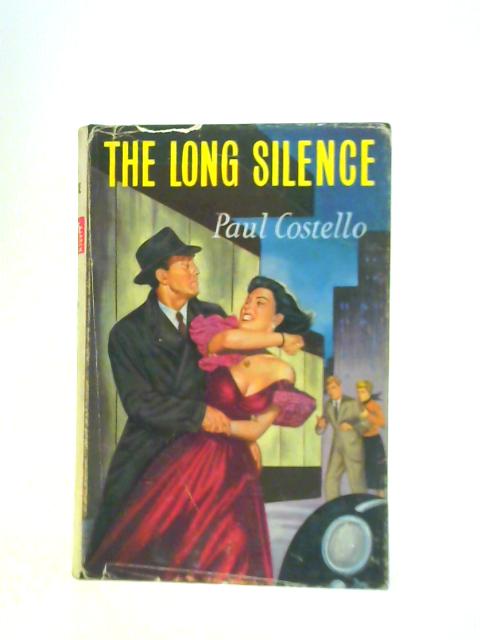 The Long Silence. By Paul Costello