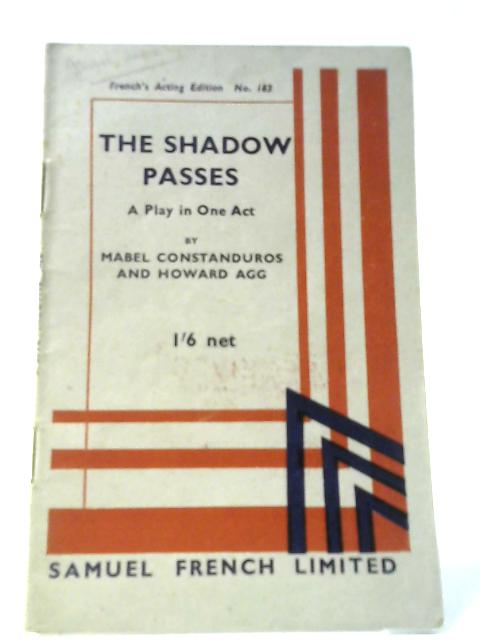 The Shadow Passes By Constanduros & Agg