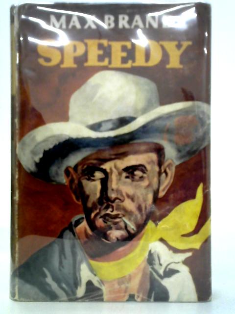 Speedy By Max Brand