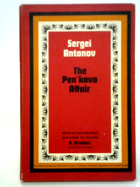 The Pen'Kovo Affair von Sergei Antonov