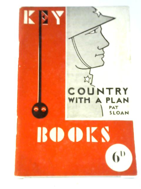 Country with a Plan (Key Books No.13) von Pat Sloan