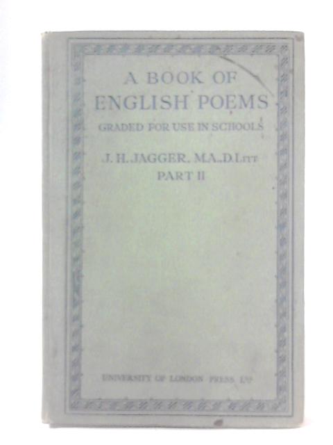 A Book of English Poems Part Two By J. H. Jagger