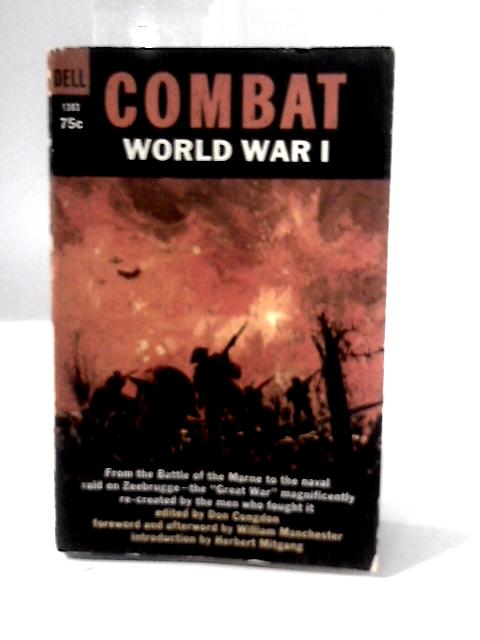 Combat World War I By Don Congdon