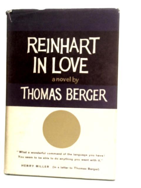 Reinhart in love By Thomas Berger