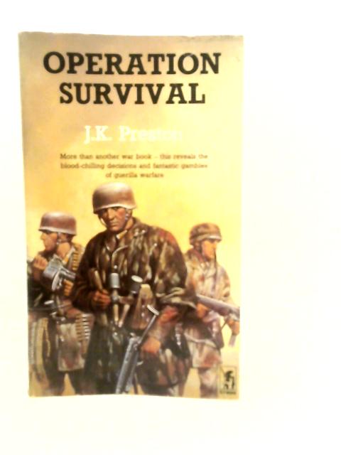 Operation Survival par J.K.Preston