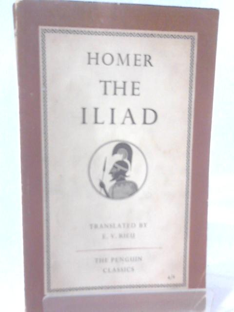 The Iliad By Homer