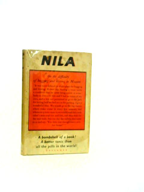 Nila: Her story By Nila Magidoff, Willie Snow Ethridge