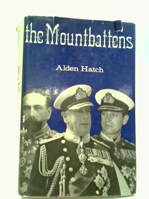 The Mountbattens By Alden Hatch