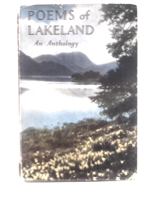 Poems of Lakeland An Anthology By Mrs. Ashley P. Abraham