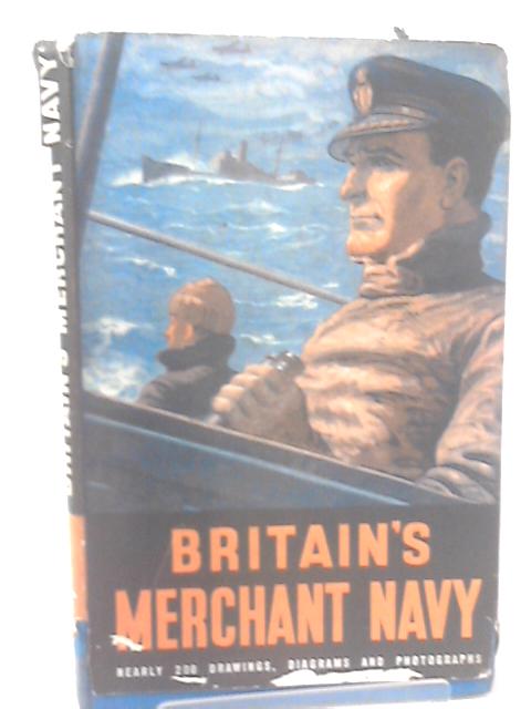 Britain's Merchant Navy By Sir Archibald Hurd