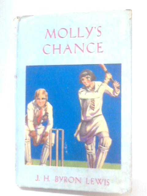 Molly's Chance By J.H Byron Lewis