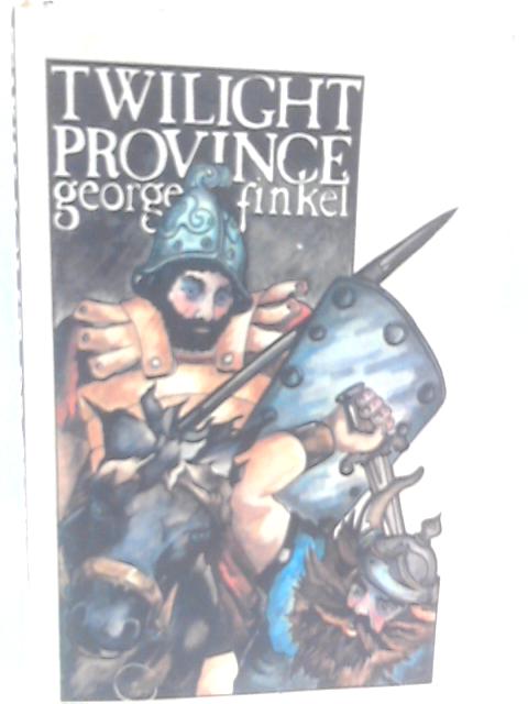 Twilight Province By George Finkel