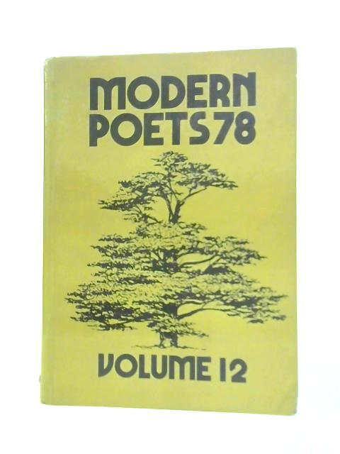 Modern Poets 78 Volume 12 By Unstated