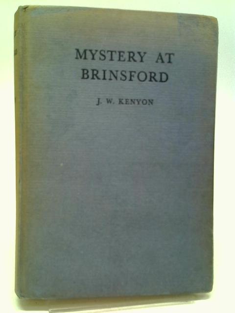 Mystery at Brinsford (Apex series) von James W.Kenyon