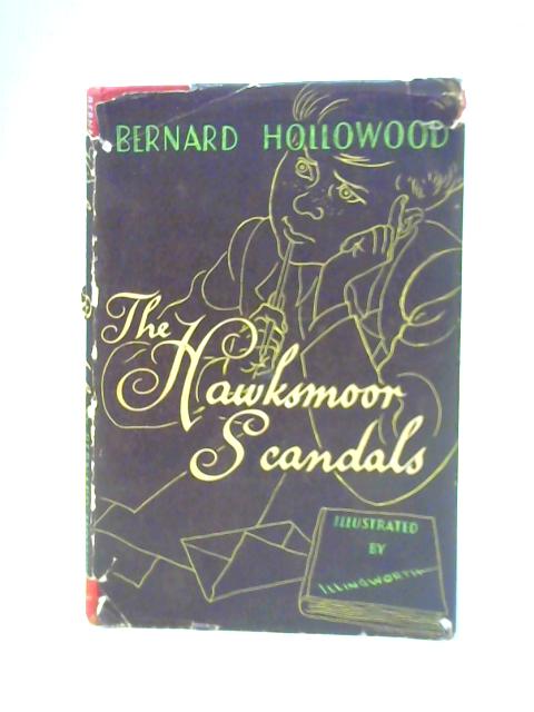 The Hawksmoor Scandals By Bernard Hollowood (Ed.)