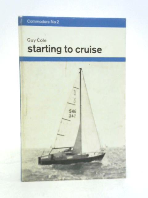 Starting to Cruise par Guy Cole