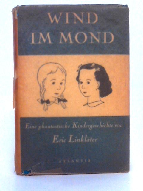 Wind Im Mond By Eric Linklater