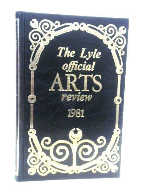 The Lyle Official Arts Review 1981. By Jennifer Knox