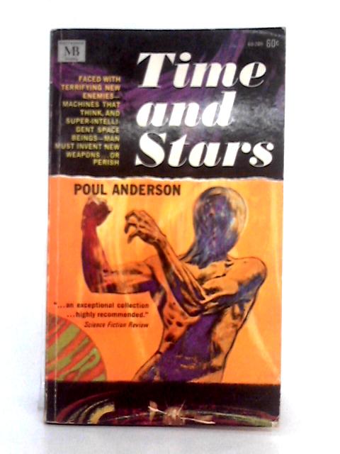 Time and Stars By Poul Anderson
