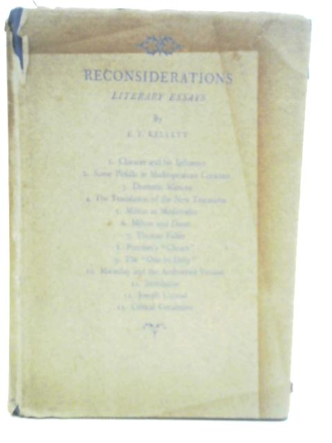 Reconsiderations - Literary Essays By E E Kellett