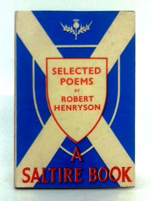 Selections from the Poems of Robert Henryson von Robert Henryson