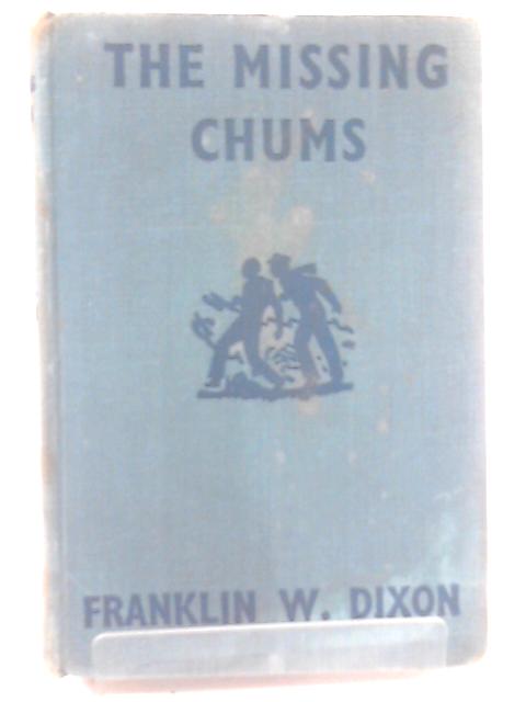 The Missing Chums By Franklin Dixon